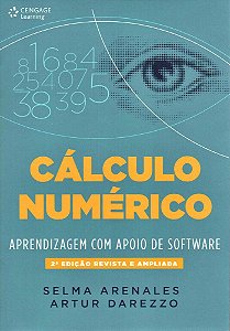 Cálculo Numérico - Aprendizagem Com Apoio De Software - 2ª Edição