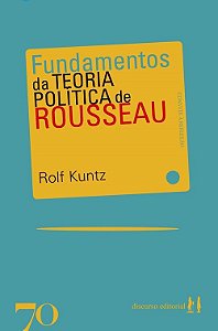 Fundamentos Da Teoria Política De Rosseau
