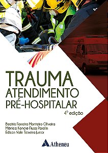 Trauma Atendimento Pré-Hospitalar 4 Ed
