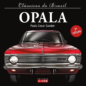 Clássicos Do Brasil - Opala - 2ª Edição