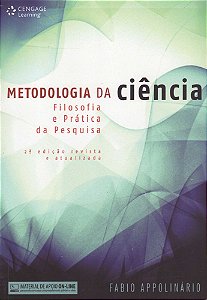 Metodologia Da Ciência - Filosofia E Prática Da Pesquisa - Segunda Edição Revista E Atualizada