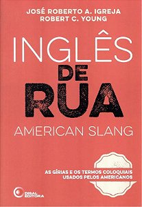Inglês De Rua - American Slang