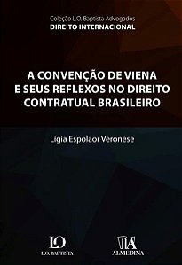 A Convenção De Viena E Seus Reflexos No Direito Contratual Brasileiro