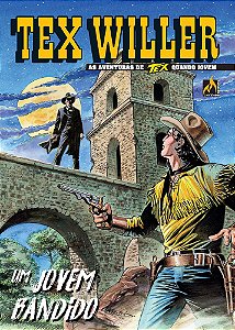 Tex Willer Nº 17 Um Jovem Bandido