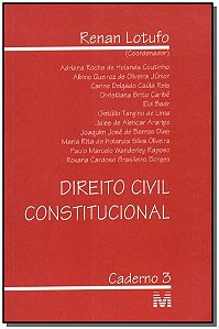 Direito Civil Constitucional - 1 Ed./2002