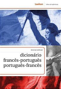 Dicionário Francês - Português E Português - Francês - 4° Edição