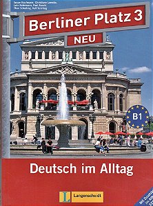 Berliner Platz 3 Neu - Lehr- Und Arbeitsbuch Mit 2 Audio-CDs