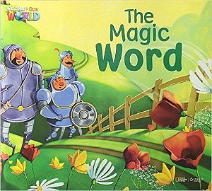 Welcome To Our World American 3 - Reader 11 - The Magic Word - Big Book