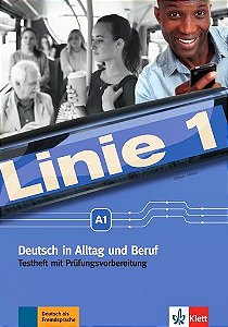 Linie 1 A1 - Testheft Mit Prüfungsvorbereitung