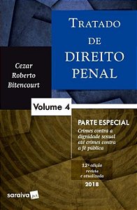 Tratado De Direito Penal - Parte Especial - Volume 4 - 12ª Edição 2018