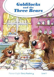 Goldilocks And The Three Bears - Pearson Story Readers - Level 1 - Book