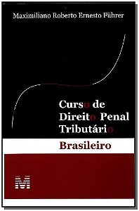 Curso De Direito Penal Tributário Brasileiro - 1 Ed./2010