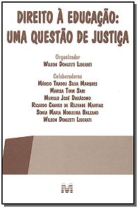 Direito A Educação - 1 Ed./2004 Uma Questão De Justiça