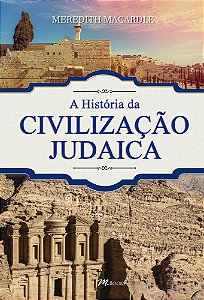 A História Da Civilização Judaica