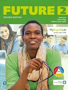 Future (2ND Ed) 2 Student Book W/ Mobile App & Myenglishlab