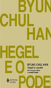 Hegel E O Poder Um Ensaio Sobre Amabilidade