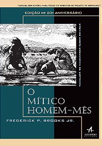 O Mítico Homem-Mês