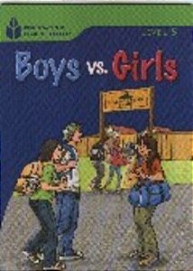 Boys Vs. Girls - Foundations Reading Library - Level 5