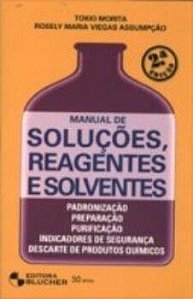 Manual De Soluções, Reagentes E Solventes - 2ª Edição