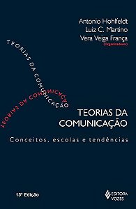 Teorias Da Comunicação - Conceitos, Escolas E Tendências