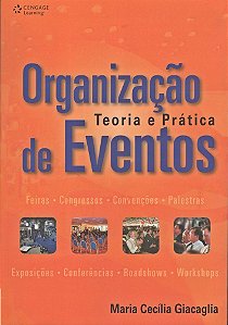 Organização De Eventos - Teoria E Prática