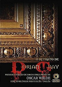 O Retrato De Dorian Gray - The Picture Of Dorian Gray - Edição Bilíngue - Inglês/Port - Capa Dura