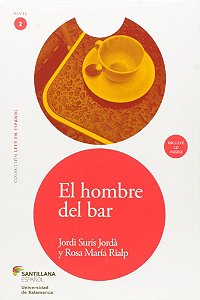 El Hombre Del Bar - Colección Leer En Español - Nivel 2 - Incluyed CD Audio