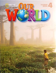 Our World American 4 - Student's Book
