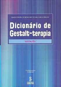Dicionário De Gestalt-Terapia - Gestaltês - 3ª Edição
