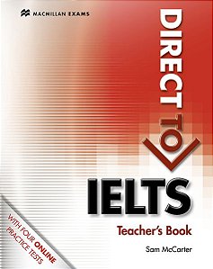Direct To Ielts - Teacher's Book With Webcode