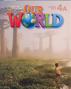 Our World American 4A - Student's Book With Workbook And Audio CD