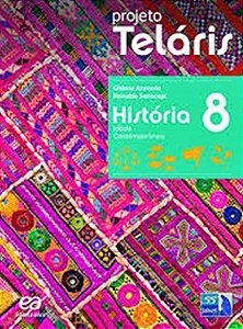 Projeto Teláris - História - 8º Ano - Ensino Fundamental II - 2ª Edição
