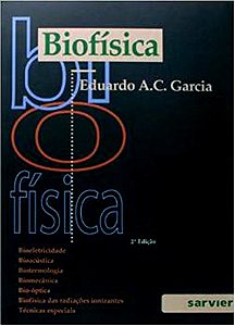 Biofísica - Segunda Edição