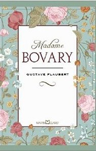 Madame Bovary - Coleção A Obra-Prima De Cada Autor – Série Ouro