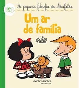 Um Ar De Família! - A Pequena Filosofia Da Mafalda