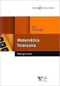 Matemática Financeira - Coleção Práticas De Gestão