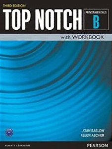 Top Notch Fundamentals B - Student Book With Workbook - Third Edition