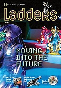 Moving Into The Future - Social Studies Ladders - On-Level