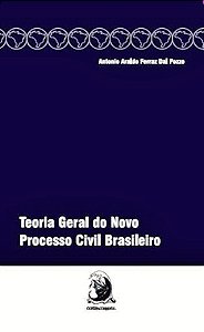 Teoria Geral Do Novo Processo Brasileiro