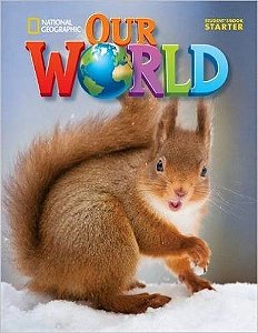 Our World British Starter - Student's Book