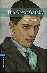 The Great Gatsby - Oxford Bookworms Library - Level 5 - Book With Audio - Third Edition