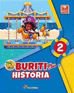 Buriti Plus - História - 2º Ano - Ensino Fundamental I - Livro Com Livro Digital