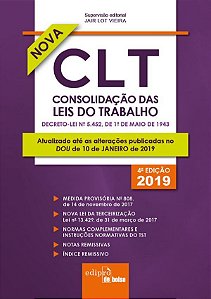 Clt - Consolidação Das Leis Do Trabalho 2019 - 4ª Edição