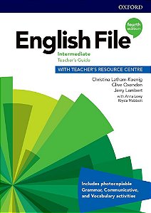 English File Intermediate - Teacher´s Guide With Teacher´s Resource Centre - Fourth Edition