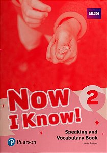 Now I Know! 2 - Speaking And Vocabulary Book