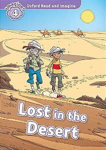 Lost In The Desert - Oxford Read And Imagine - Level 4