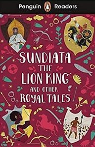 Sundiata The Lion King And Other Royal Tales - Level 2