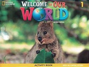 Welcome To Our World American 1 - Activity Book All Caps - Second Edition