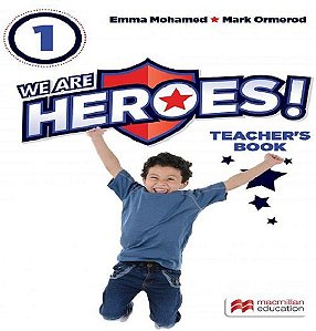 We Are Heroes! Teachers Book-1