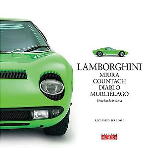 Lamborghini: Uma Lenda Italiana - 9788578811938